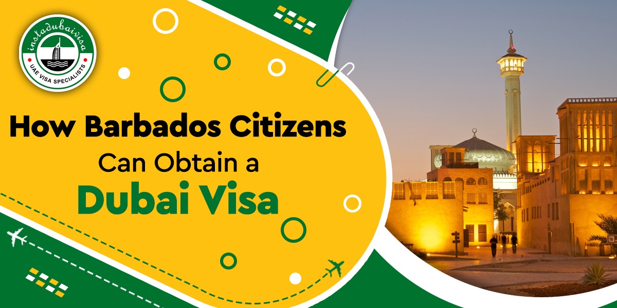 dubai visa for barbados citizens